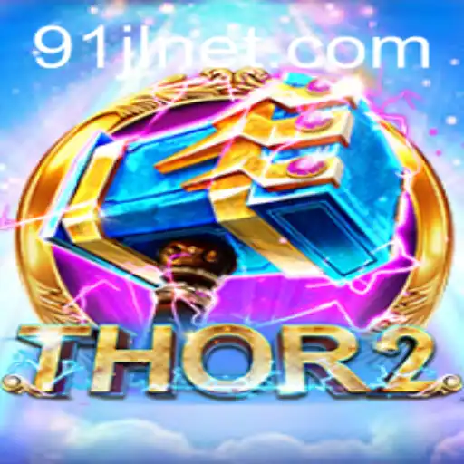 Journey into the Realm of Thor2: Unleashing the Power of 91JL