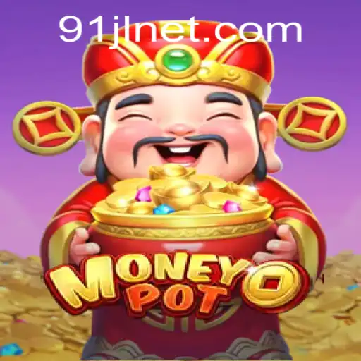 Exploring MoneyPot: A New Era in Gaming with the Keyword 91JL